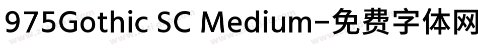 975Gothic SC Medium字体转换